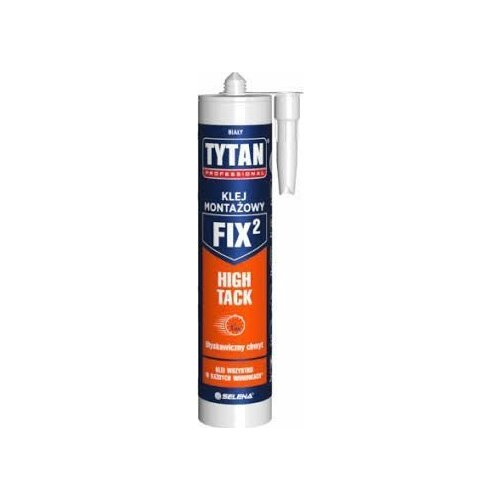 Tytan  Montażowy FIX2 HIGH TACK  290ML